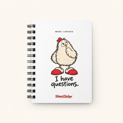 Curious Journal front on warm tan, with MOOD: CURIOUS above the chicken and I have questions. artwork in the approved lower placement.