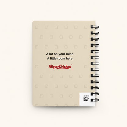 Overwhelmed Journal warm-sand back with subtle checkbox pattern, A lot on your mind. A little room here., SlipperChicken wordmark and visible production barcode, on site tan.